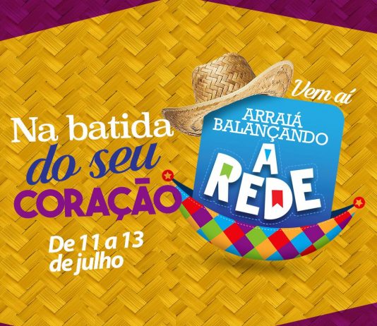 Prefeitura divulgada calendário junino do Arraiá Balançando a Rede 2019 em São Bento