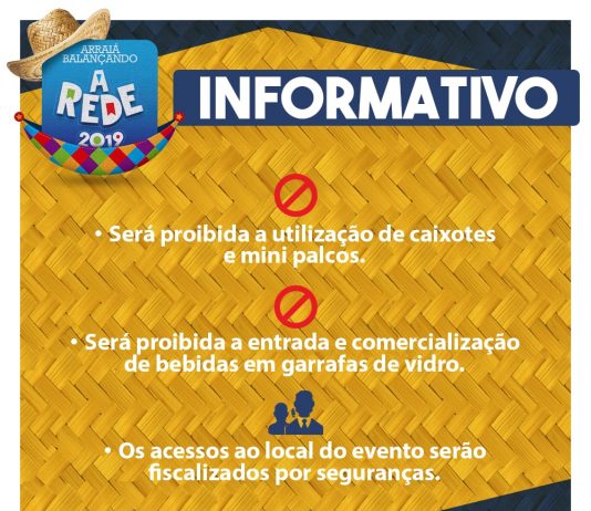 Arraiá Balançando a Rede terá restrição de bebidas em garrafas de vidros como medida de segurança