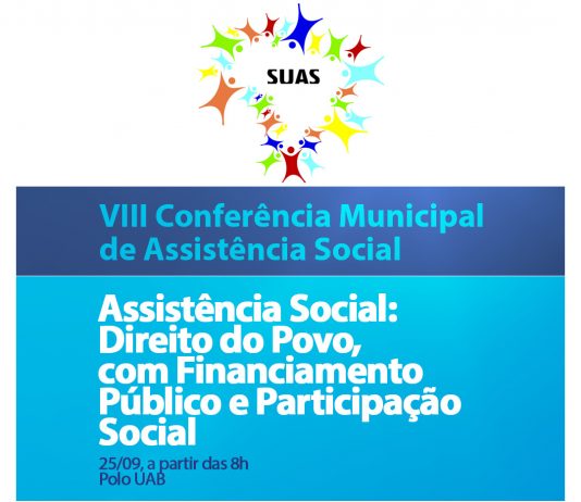 Município promove VIII Conferência de Assistência Social na quarta-feira (25)