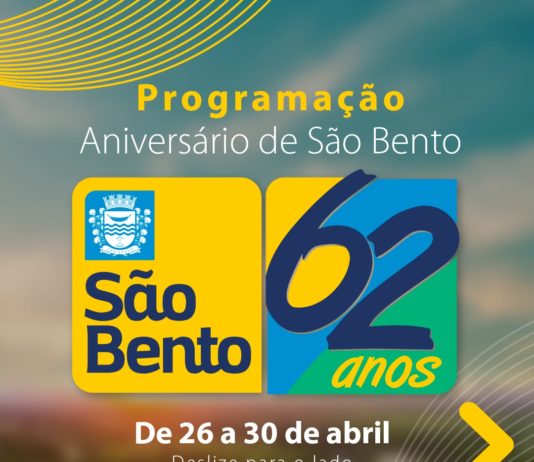 Prefeitura de São Bento divulga Programação do Aniversário de 62 anos de Emancipação Política do município