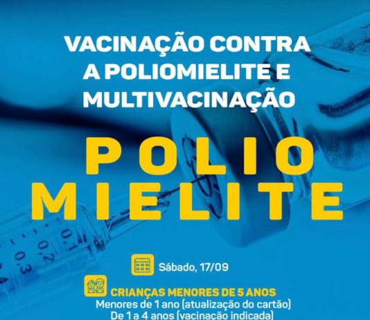 Prefeitura realiza Dia D de vacinação contra a Poliomielite e Multivacinação neste sábado (17), em São Bento