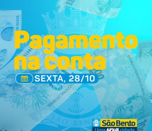Prefeitura de São Bento paga salário de outubro aos servidores, nesta sexta-feira (28)