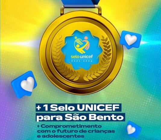 Município de São Bento é “Bicampeão” com recebimento de mais um Certificado do Selo UNICEF, edição 2021-2024