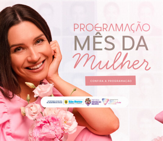 Prefeitura divulga vasta programação para celebrar o Mês das Mulheres em São Bento