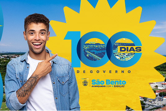 Prefeitura de São Bento convida população para evento comemorativo dos primeiros 100 dias de governo de 2025