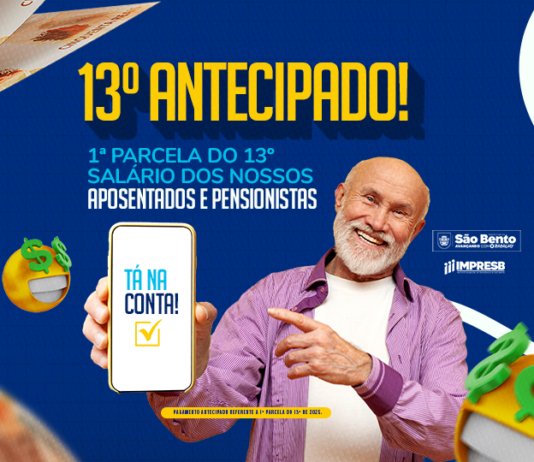 Prefeitura de São Bento antecipa 1ª parcela do 13º salário para aposentados e pensionistas