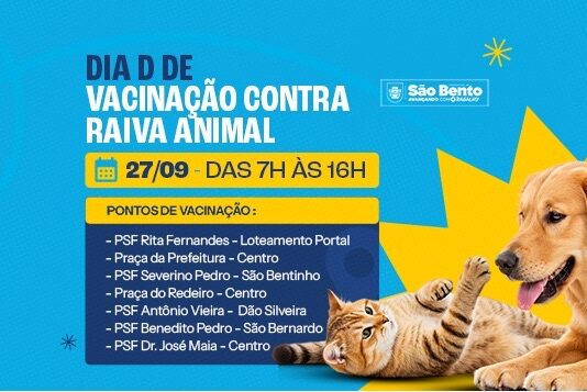 Prefeitura de São Bento-PB divulga calendário e locais do Dia D de Vacinação contra a Raiva Animal