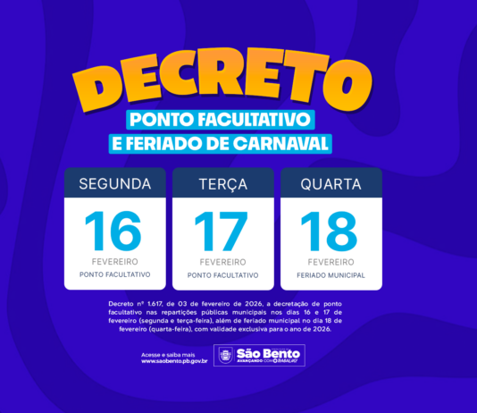 Prefeitura de São Bento decreta ponto facultativo nos dias 16 e 17 de fevereiro e feriado municipal no dia 18