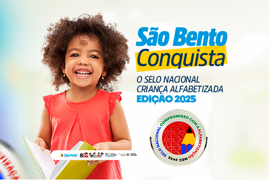 São Bento conquista nível Prata no Selo Nacional Criança Alfabetizada 2025