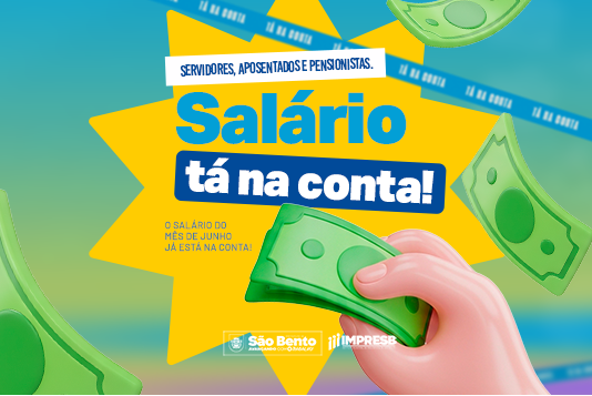 Servidores da Prefeitura de São Bento recebem salários de junho nesta terça-feira (30)