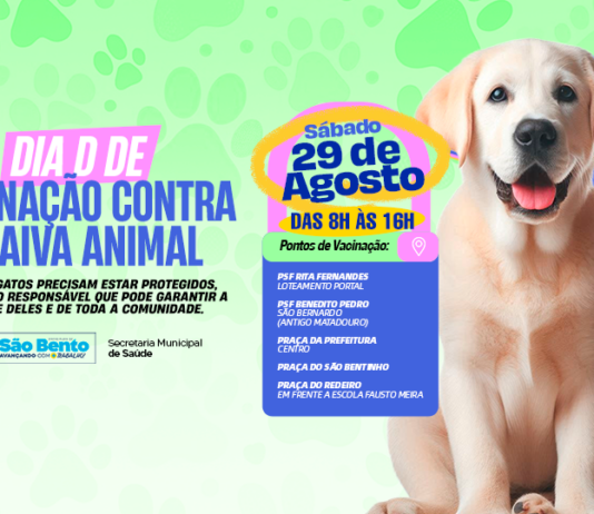 São Bento realiza Dia D de Vacinação contra a Raiva Animal neste sábado (29)