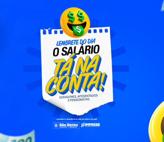 Prefeitura de São Bento antecipa pagamento do salário dos servidores de agosto